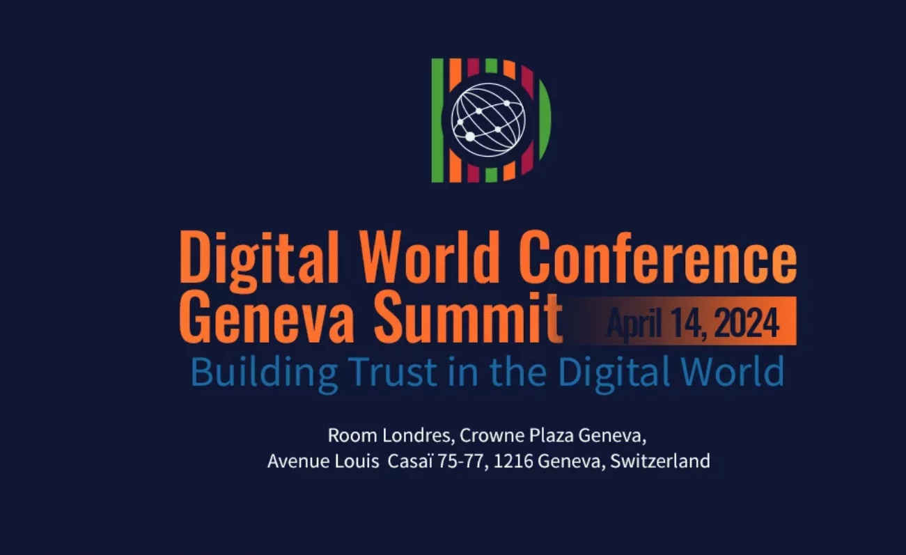 Digital World Conference Geneva Summit