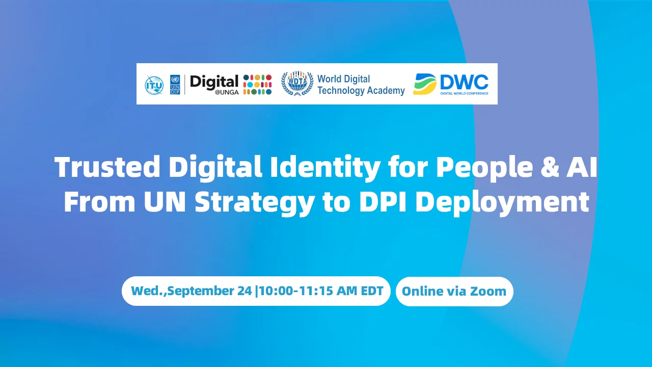 Trusted Digital ldentity for People & Al:From UN Strategy to Dpl Deployment